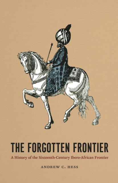 Andrew C. Hess - Forgotten Frontier, E-bok