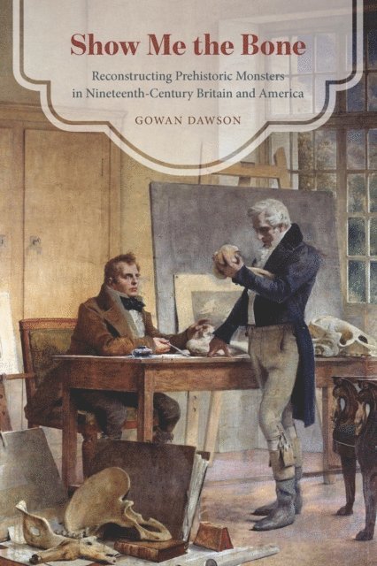 Gowan Dawson - Show Me the Bone, E-bok