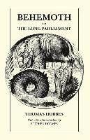 Behemoth or The Long Parliament