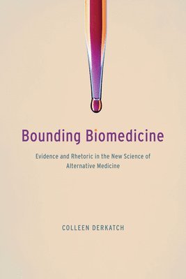 Colleen Derkatch - Bounding Biomedicine, Inbunden. Tillgänglighet: Tillfälligt slut