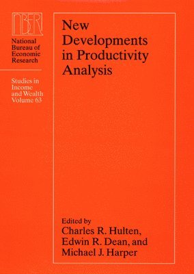 Charles R. Hulten, Edwin R. Dean, Michael Harper - New Developments in Productivity Analysis, Inbunden