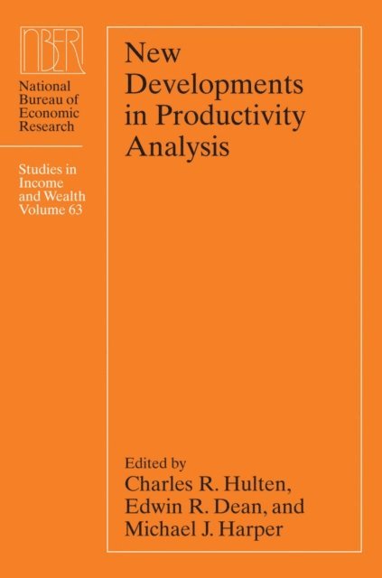 Michael Harper, Edwin R. Dean, Charles R. Hulten - New Developments in Productivity Analysis, E-bok