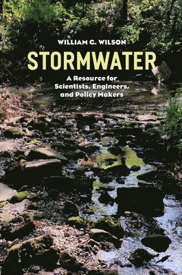 William G. Wilson - Stormwater, Inbunden. Tillgänglighet: Tillfälligt slut