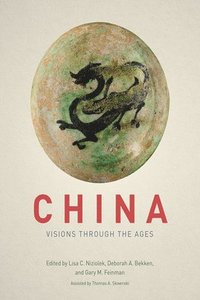 China  Visions through the Ages