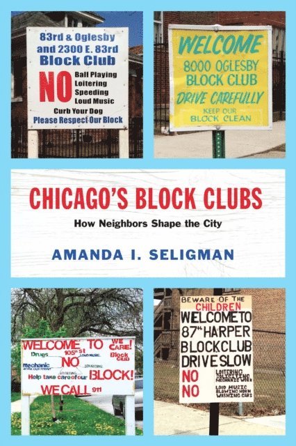 Amanda I. Seligman - Chicago's Block Clubs, E-bok