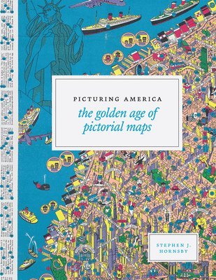 Stephen J. Hornsby - Picturing America, Inbunden