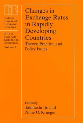Takatoshi Ito, Anne O. Krueger - Changes in Exchange Rates in Rapidly Developing Countries, Inbunden. Tillgänglighet: Tillfälligt slut