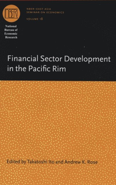 Andrew K. Rose, Takatoshi Ito - Financial Sector Development in the Pacific Rim, E-bok