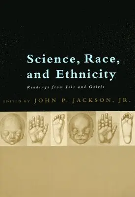 John P. Jackson - Science, Race, and Ethnicity, Häftad. Tillgänglighet: Tillfälligt slut