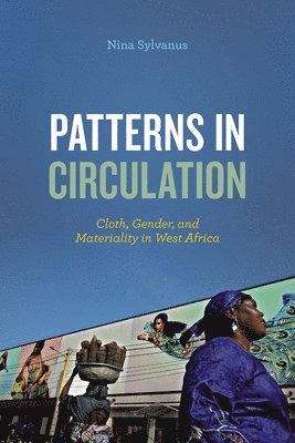 Nina Sylvanus - Patterns in Circulation, Häftad