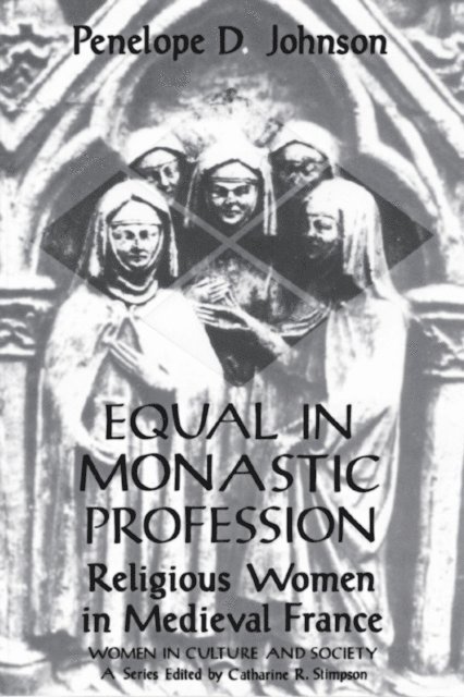 Penelope D. Johnson - Equal in Monastic Profession, E-bok