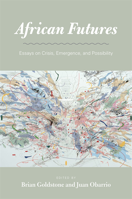 Juan Obarrio, Brian Goldstone - African Futures, E-bok