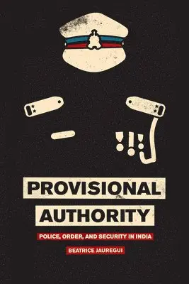 Beatrice Jauregui - Provisional Authority, Inbunden. Tillgänglighet: Tillfälligt slut