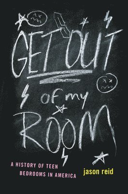Jason Reid - Get Out of My Room!, Inbunden