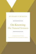 On Knowing--The Natural Sciences