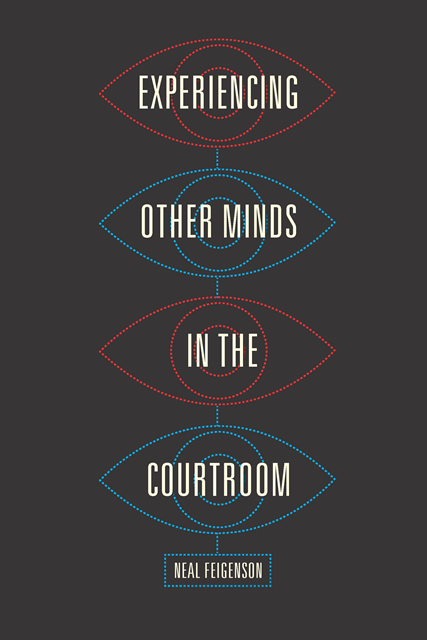 Neal Feigenson - Experiencing Other Minds in the Courtroom, E-bok