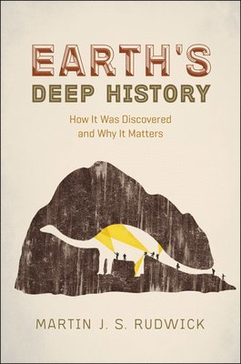 Martin J. S. Rudwick - Earth's Deep History, Häftad. Tillgänglighet: Lägg i varukorg