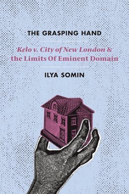 Ilya Somin - Grasping Hand, Häftad