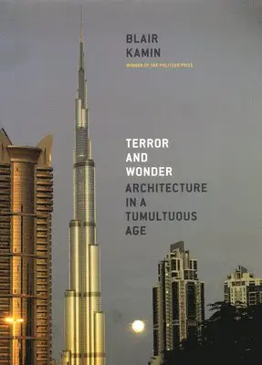 Blair Kamin - Terror and Wonder, Inbunden. Tillgänglighet: Tillfälligt slut