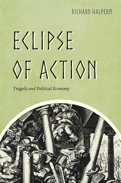 Richard Halpern - Eclipse of Action, E-bok