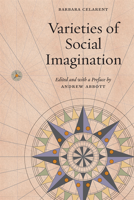 Barbara Celarent, Andrew Abbott - Varieties of Social Imagination, E-bok