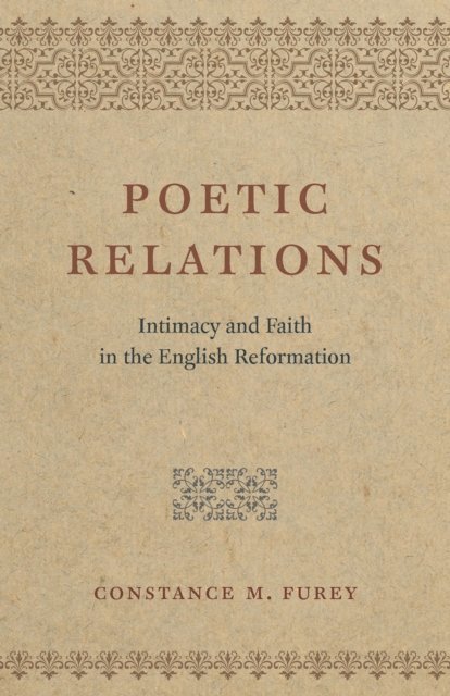 Constance M. Furey - Poetic Relations, E-bok