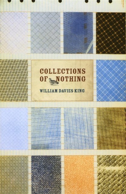 William Davies King - Collections of Nothing, E-bok. Tillgänglighet: Lägg i varukorg