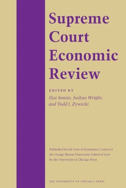 Eric Helland, Jonathan Klick - Supreme Court Economic Review, Volume 24, E-bok