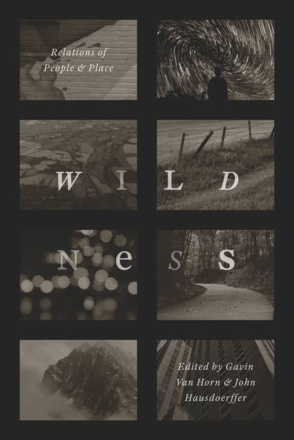 John Hausdoerffer, Gavin Van Horn - Wildness, E-bok