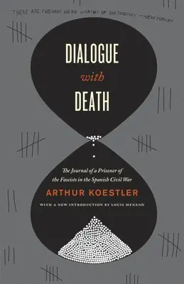 Arthur Koestler - Dialogue with Death: The Journal of a Prisoner of the Fascists in the Spanish Civil War, Häftad. Tillgänglighet: Lägg i varukorg