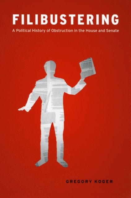 Gregory Koger - Filibustering, E-bok