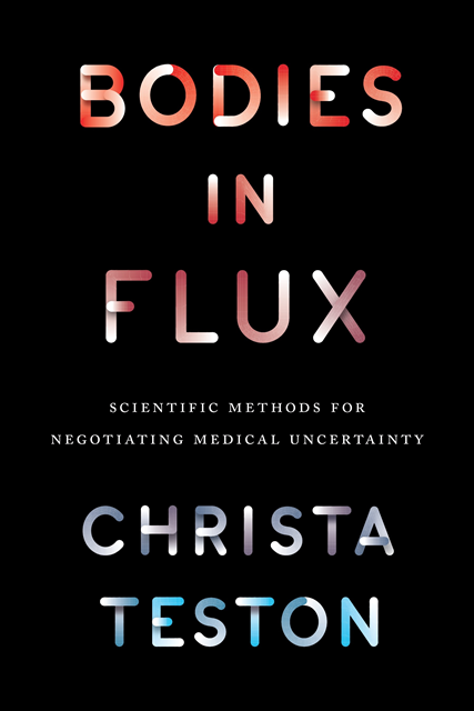 Christa Teston - Bodies in Flux, E-bok