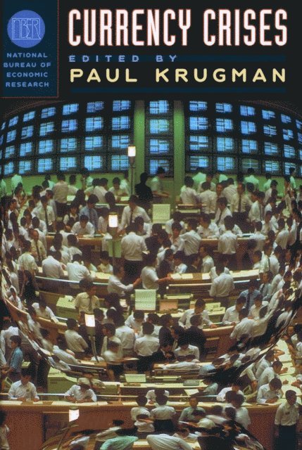 Paul Krugman - Currency Crises, E-bok