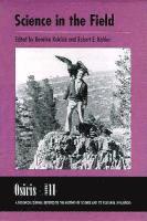 Henrika Kuklick, Robert E. Kohler - Science in the Field, Häftad. Tillgänglighet: Tillfälligt slut