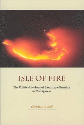 Isle of Fire av Christian A Kull