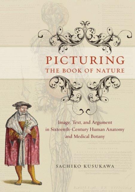 Sachiko Kusukawa - Picturing the Book of Nature, E-bok