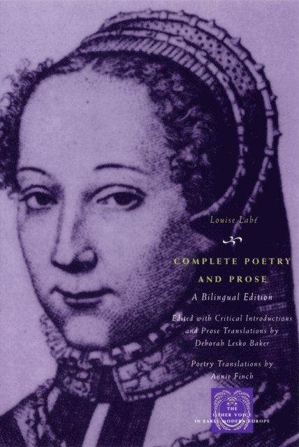 Louise Labe - Complete Poetry and Prose, E-bok