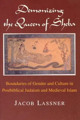 Jacob Lassner - Demonizing the Queen of Sheba, Inbunden. Tillgänglighet: Tillfälligt slut