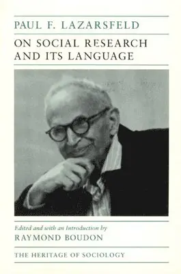 Paul F. Lazarsfeld, Raymond Boudon - On Social Research and Its Language, Inbunden. Tillgänglighet: Tillfälligt slut