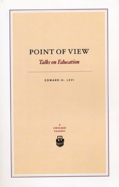 Edward H. Levi - Point of View, E-bok