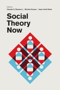 Social Theory Now