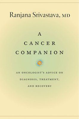 Ranjana Srivastava - Cancer Companion, Häftad