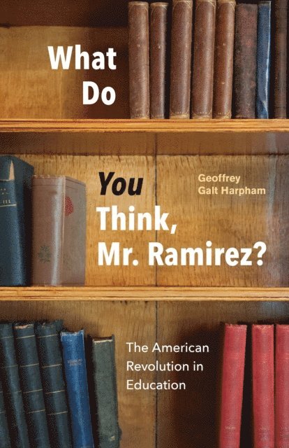 Geoffrey Galt Harpham - What Do You Think, Mr. Ramirez?, E-bok. Tillgänglighet: Lägg i varukorg