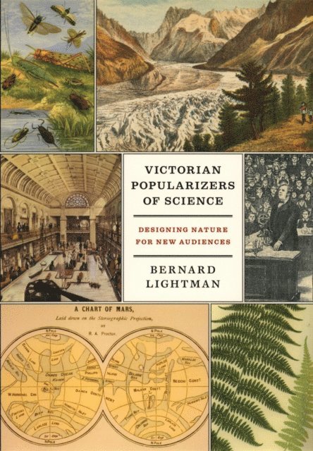 Bernard Lightman - Victorian Popularizers of Science, E-bok