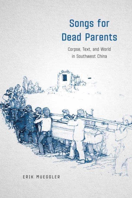 Erik Mueggler - Songs for Dead Parents, E-bok