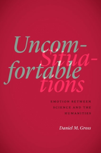 Daniel M. Gross - Uncomfortable Situations, E-bok