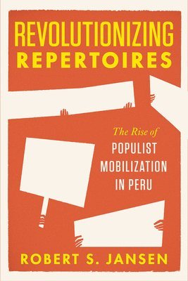 Robert S. Jansen - Revolutionizing Repertoires, Inbunden