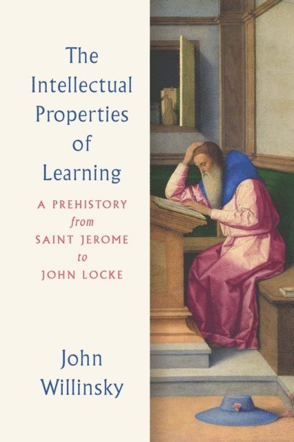 John Willinsky - Intellectual Properties of Learning, E-bok