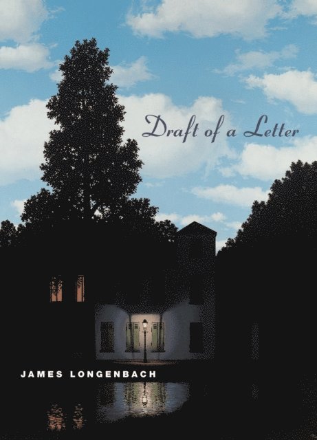 James Longenbach - Draft of a Letter, E-bok. Tillgänglighet: Lägg i varukorg