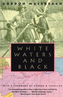 Gordon MacCreagh - White Waters and Black, Häftad